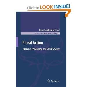 Plural Action Essays in Philosophy and Social Science (Contributions 