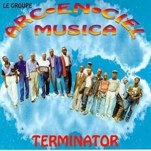  Terminator Arc En Ciel Musica Music