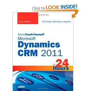  Sams Teach Yourself Microsoft Dynamics CRM 2011 in 24 