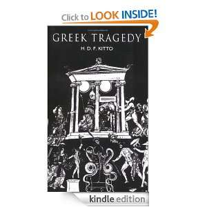 Greek Tragedy A Literary Study H.D.F. Kitto  Kindle 