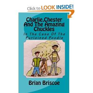  Charlie,Chester And The Amazing Chuckles In The Case Of 