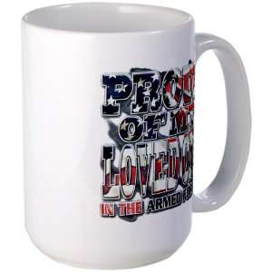  Large Mug Coffee Drink Cup Proud Of My Loved One In The US 