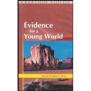  Creation Videos Evidence for a Young World Dr. Russell 