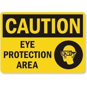 Caution Eye Protection Area (with goggles graphic) Plastic Sign, 10 