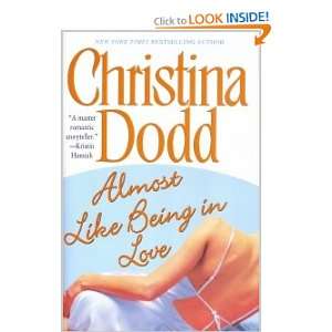 Almost Like Being in Love Christina Dodd 9780739443552  