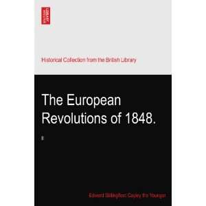  The European Revolutions of 1848. II Edward 