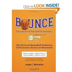  Bounce The Language of the Game of Basketball 