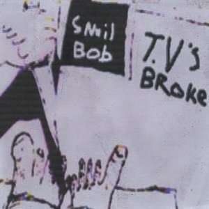  TVs Broke Snail Bob Music