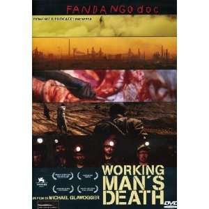 Workingmans Death Michael Glawogger Movies & TV