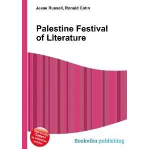    Palestine Festival of Literature Ronald Cohn Jesse Russell Books