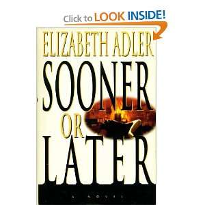  Sooner or Later Elizabeth Adler Books