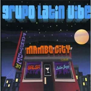  Mambo City Grupo Latin Vibe Music