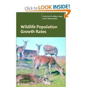  Wildlife Population Growth Rates (9780521826082) R. M 