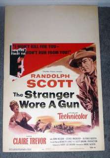 THE STRANGER WORE A GUN original poster RANDOLPH SCOTT/CLAIRE TREVOR