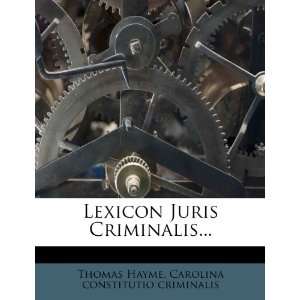   9781273731952) Thomas Hayme, Carolina constitutio criminalis Books