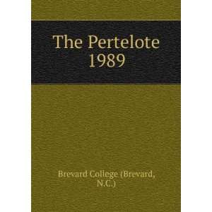  The Pertelote. 1989 N.C.) Brevard College (Brevard Books