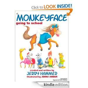 Monkeyface Going To School Jerry Hammer  Kindle Store