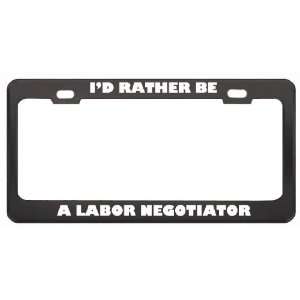  ID Rather Be A Labor Negotiator Profession Career License 