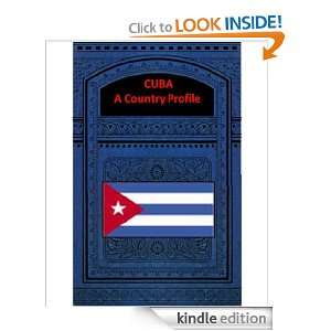 CUBA A COUNTRY PROFILE LOC  Kindle Store