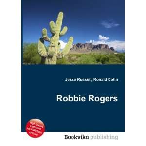  Robbie Rogers Ronald Cohn Jesse Russell Books