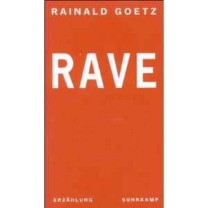  Rave [Erzahlung] (Heute morgen) (German Edition 