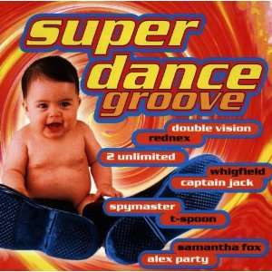  Super Dance Groove Various Artists Music