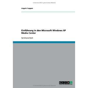  Einführung in den Microsoft Windows XP Media Center 