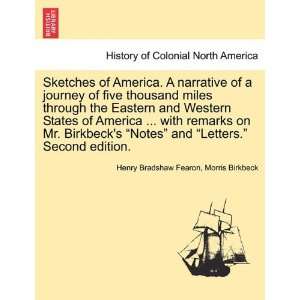 Sketches of America. A narrative of a journey of five thousand miles 