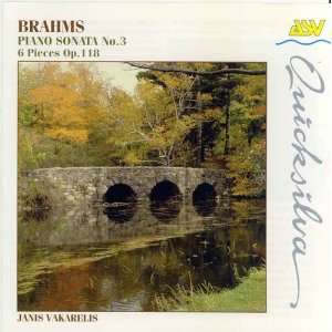   Six Piano Pieces / Vakarelis Johannes Brahms, Janis Vakarelis Music