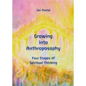   Four Stages of Spiritual Thinking (9780946206704) Jan Dostal Books