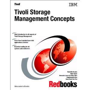 Tivoli Storage Management Concepts (IBM redbooks) (9780738419220) IBM 