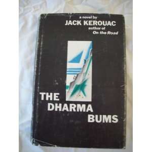 The Dharma bums Jack Kerouac  Books