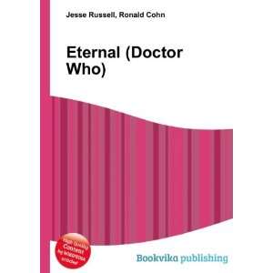 Eternal (Doctor Who) Ronald Cohn Jesse Russell  Books