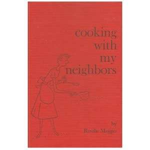  Cooking with My Neighbors Rosalie Maggio Books