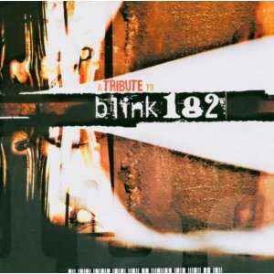  Tribute to Blink 182 Various Artists Music