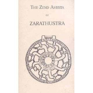 The Zend Avesta of Zarathustra Edmond Bordeaux Szekely 9780895640581 