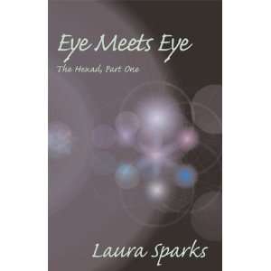  Eye Meets Eye (9780738835037) Laura Sparks Books
