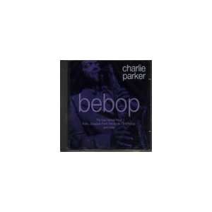  Bebop Charlie Parker Music