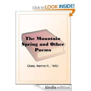  The Mountain Spring and Other Poems eBook Nannie R. Glass 