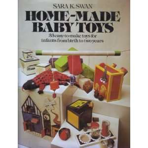  Home made baby toys (9780395251010) Sara Swan Books