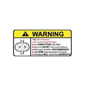  TVR Supercharger Type II Warning sticker decal