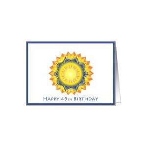  Happy 45th Birthday   star flower in yellow orange & blue 