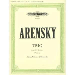  Arensky, Anton   Piano Trio No 1 in d minor, Op 32 for Violin 
