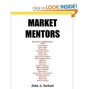  Market Mentors [Paperback] John A. Sarkett Books