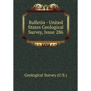   States Geological Survey, Issue 286 Geological Survey (U.S.) Books