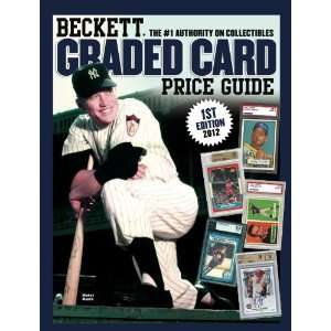  2011   2012 Edition Beckett Annual GRADED Card Price Guide 