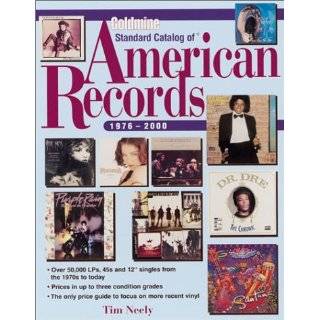   Catalog of American Records 1976 to Present by Tim Neely (Nov 2001