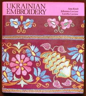 BOOK Ukrainian Folk Embroidery patterns techniques Costume blouse 