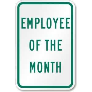  Employee of the Month Engineer Grade Sign, 18 x 12 