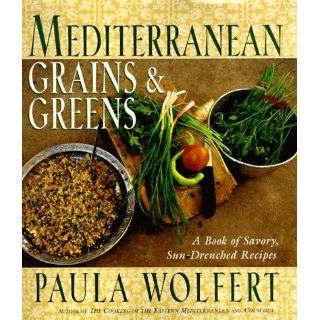 mediterranean grains and greens a book of savory sun drenched recipes 